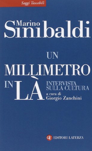 Un millimetro in là. Intervista sulla cultura - copertina