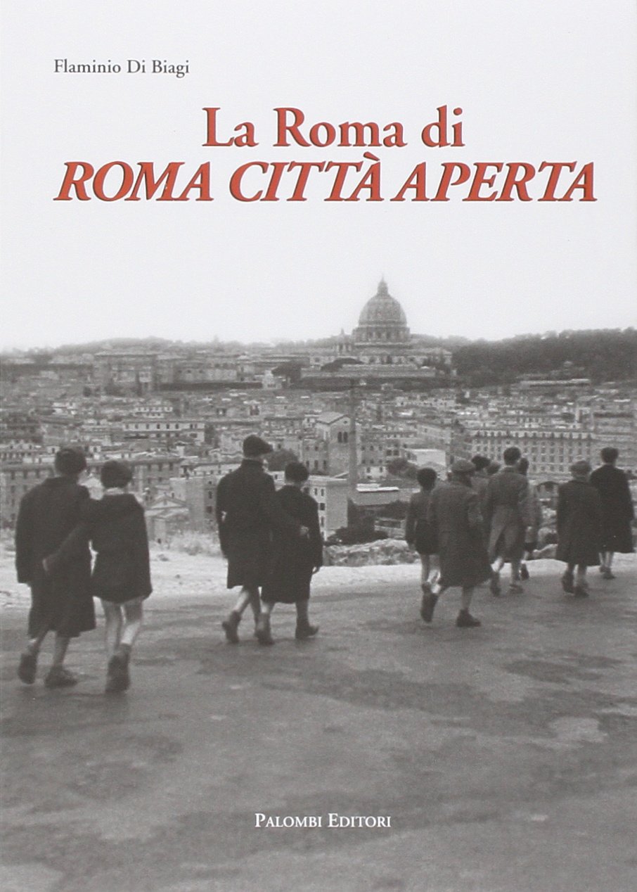 La Roma di Roma città aperta - copertina