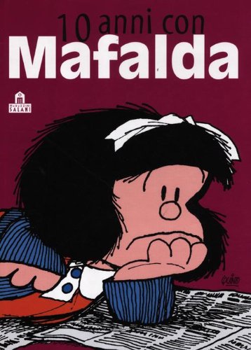 10 anni con Mafalda - copertina