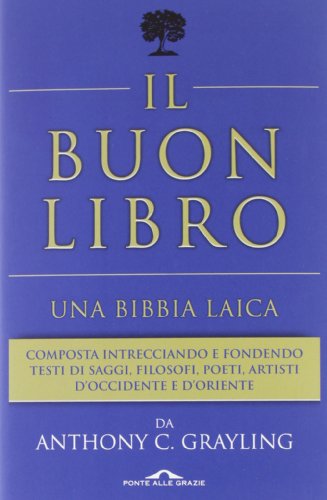 Il buon libro. Una Bibbia laica - copertina