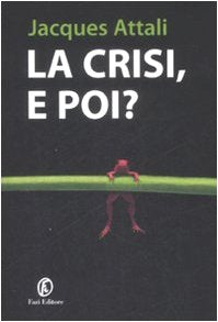 La crisi, e poi? - copertina