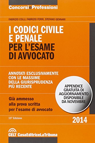 I codici civile e penale. Per l'esame di avvocato - copertina