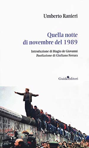 Quella notte del 9 novembre 1989 - copertina