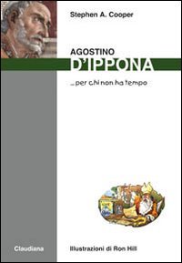 Agostino d'Ippona.. per chi non ha tempo - copertina