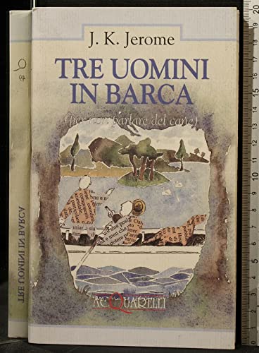 Tre uomini in barca (per non parlare del cane) - copertina