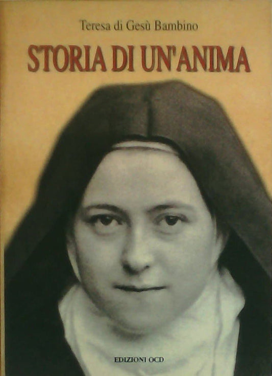 Storia di un'anima. Manoscritti di s. Teresa di Gesù Bambino - copertina