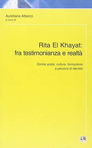 Rita El Khayat: fra testimonianza e realtà - copertina