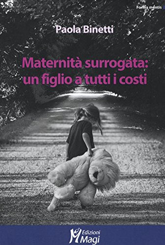 Maternità surrogata: un figlio a tutti i costi - copertina