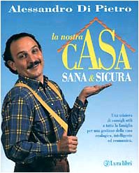 La nostra casa sana e sicura - copertina