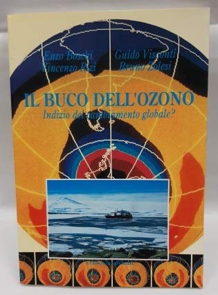 Il buco dell'ozono. Indizio del cambiamento globale? - copertina