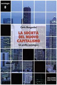 La società del nuovo capitalismo. Un profilo sociologico - copertina