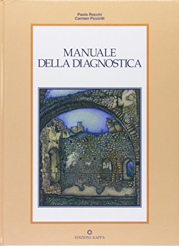 Manuale della diagnostica. Con appendice - copertina