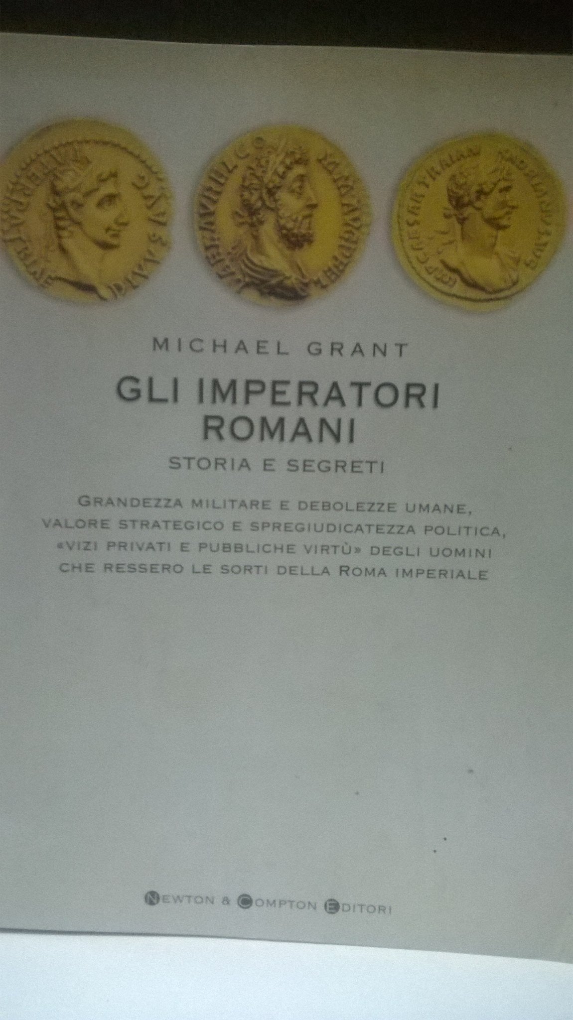 Gli imperatori romani. Storia e segreti. - copertina