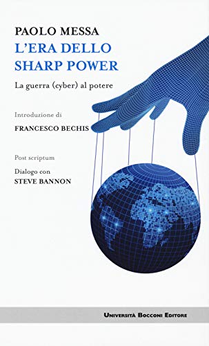 L'era dello sharp power. La guerra (cyber) al potere - copertina