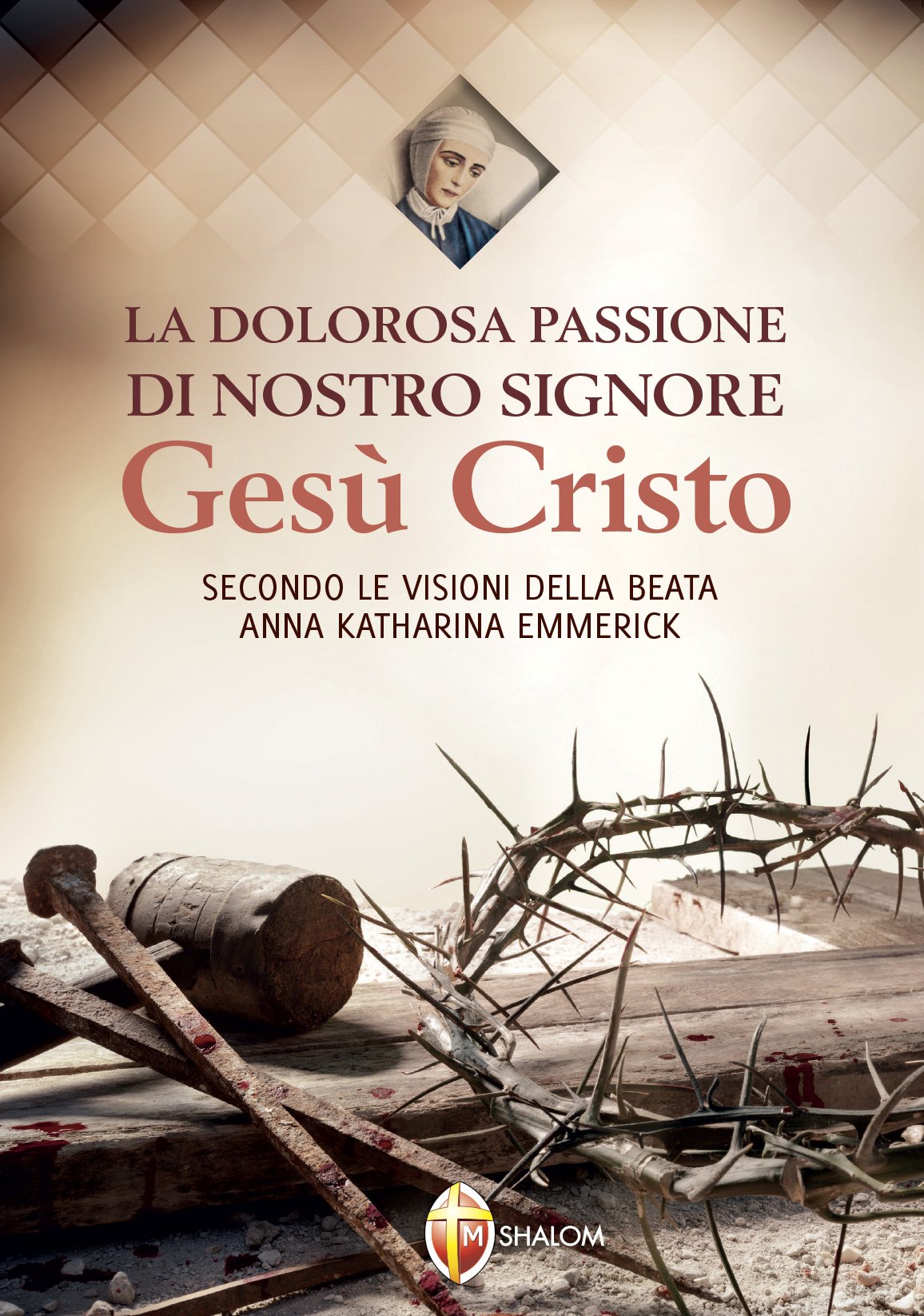 La dolorosa passione di nostro Signore Gesù Cristo. - copertina