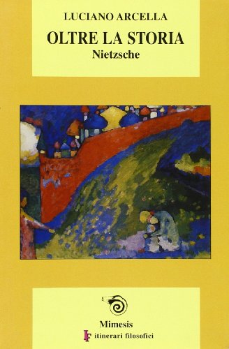Oltre la storia: Nietzsche - copertina