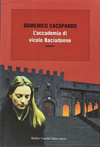 L'accademia di vicolo Baciadonne - copertina
