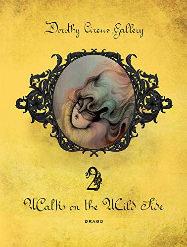 Walk on the wild side. Ediz. italiana e inglese: Annual Catalogue - 2 - January 2012 - January 2013 - copertina