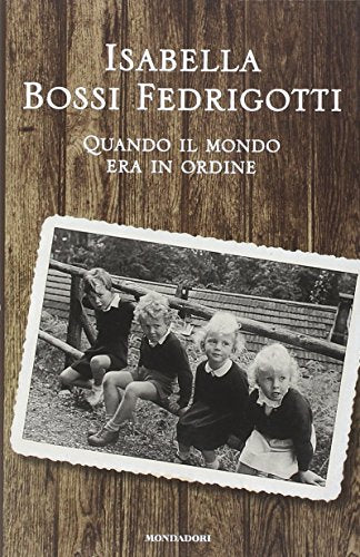 Quando il mondo era in ordine - copertina