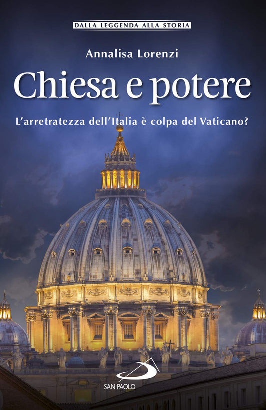 Chiesa e potere. L'arretratezza dell'Italia è colpa del Vaticano? - copertina