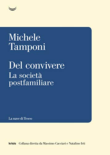 Del convivere. La società postfamiliare - copertina