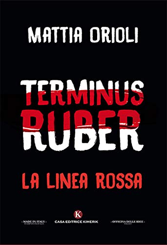 Terminus Ruber. La linea rossa - copertina