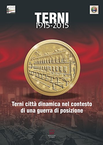 Terni città dinamica nel contesto di una guerra di posizione - copertina
