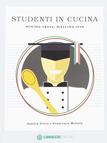Studenti in cucina. Minima spesa, massima resa - copertina