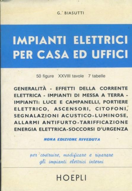 Impianti elettrici per casa ed uffici - copertina