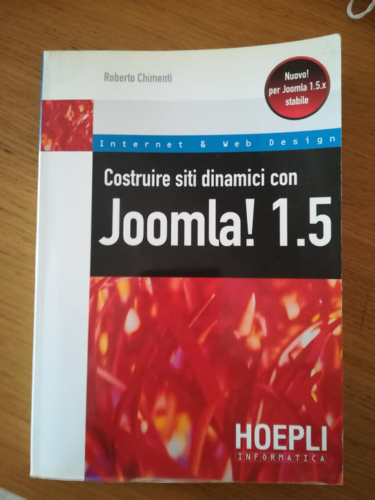 Costruire siti dinamici con Joomla! 1.5 - copertina