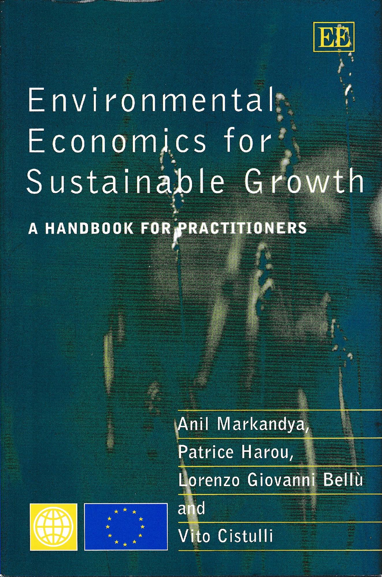 Environmental Economics for Sustainable Growth: A Handbook for Practitioners - copertina