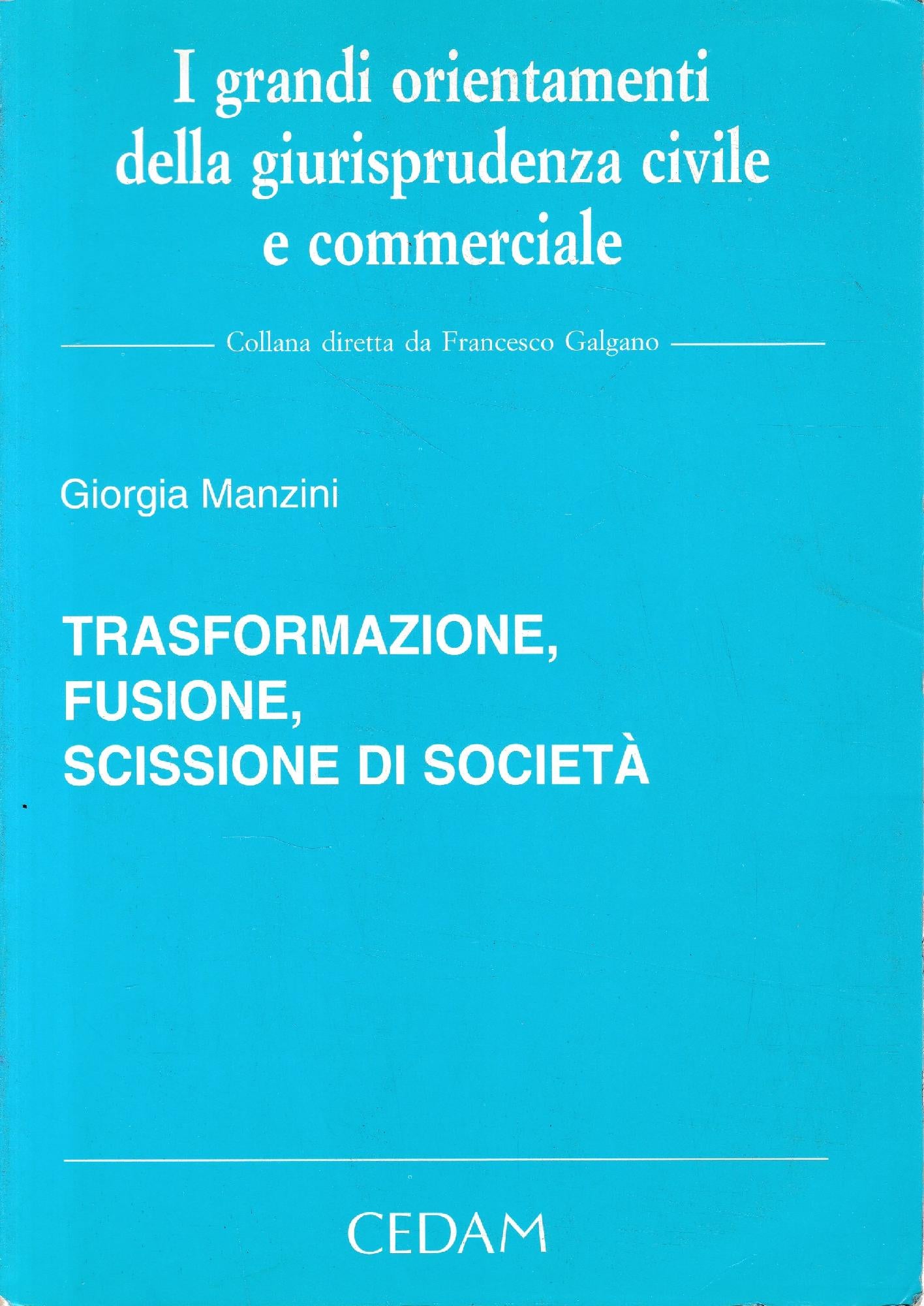 Trasformazione, fusione, scissione di societa - copertina
