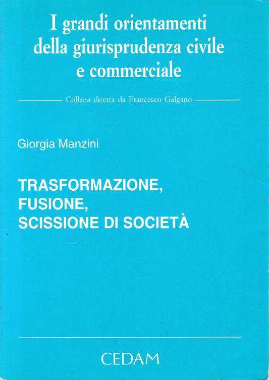 Trasformazione, fusione, scissione di societa - copertina