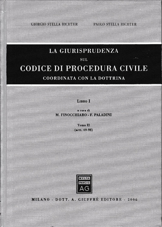 La giurisprudenza del Codice di Procedura Civile Libro 1, tomo 2: artt. 69-98 - copertina