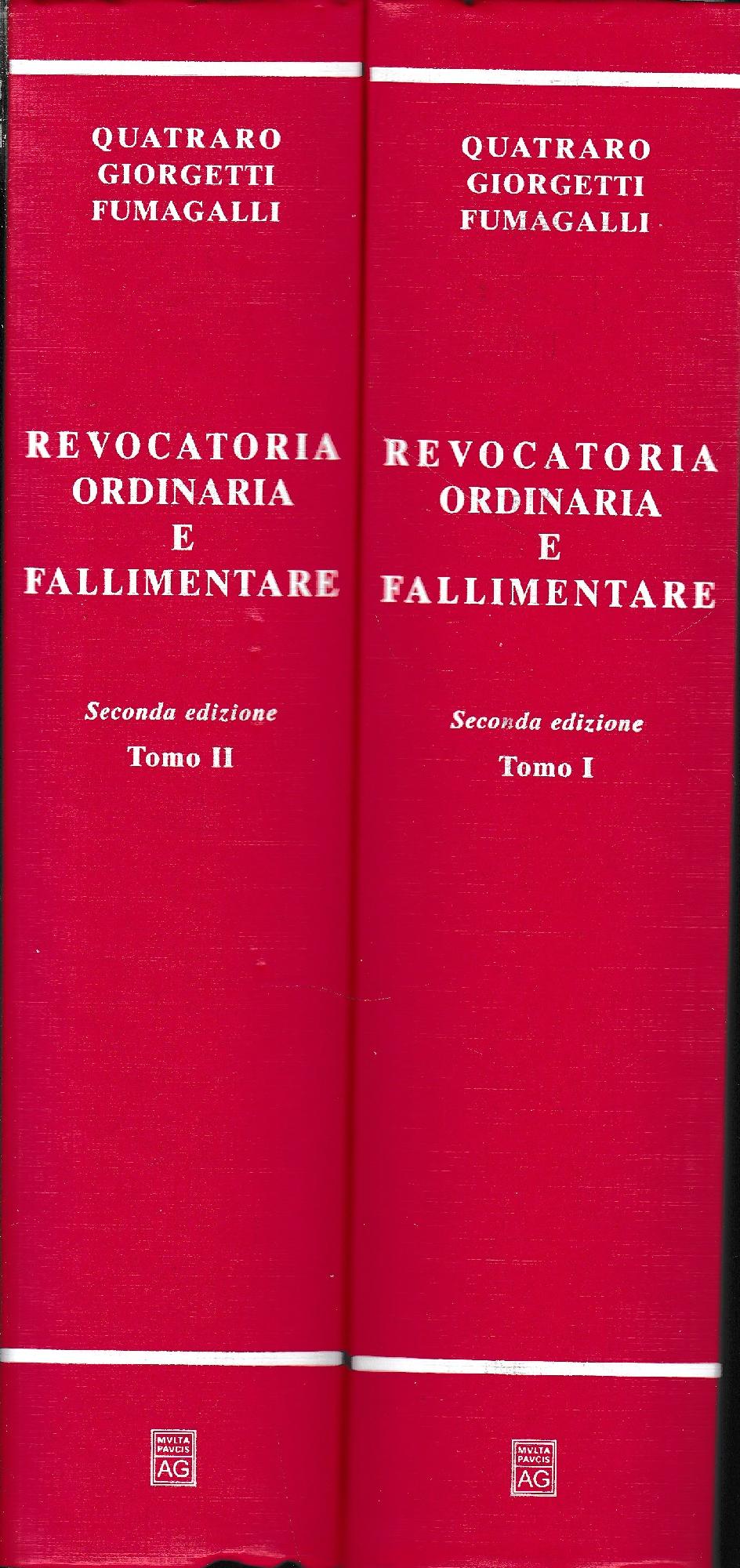 Revocatoria ordinaria e fallimentare. Azione surrogatoria. Due volumi. - copertina