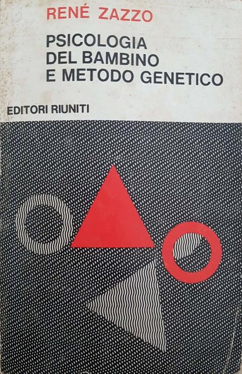 Psicologia del bambino e metodo genetico - copertina