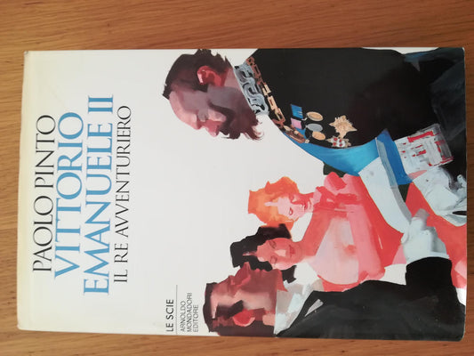 Vittorio Emanuele II. Il re avventuriero - copertina