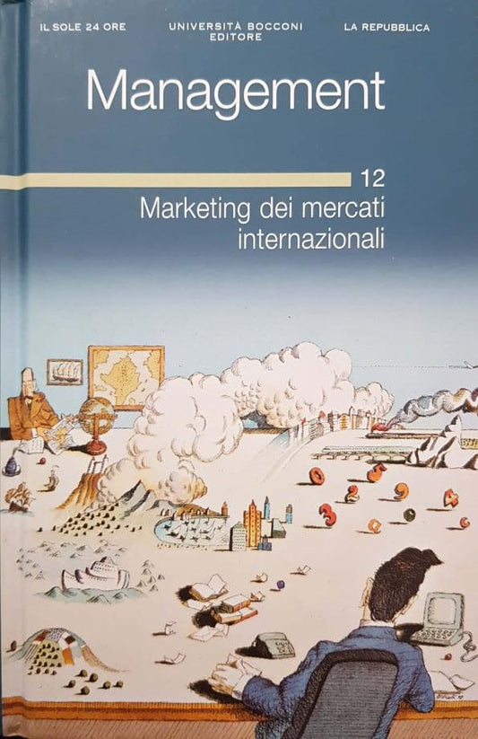 Management. Marketing dei mercati internazionali (Vol 12) - copertina