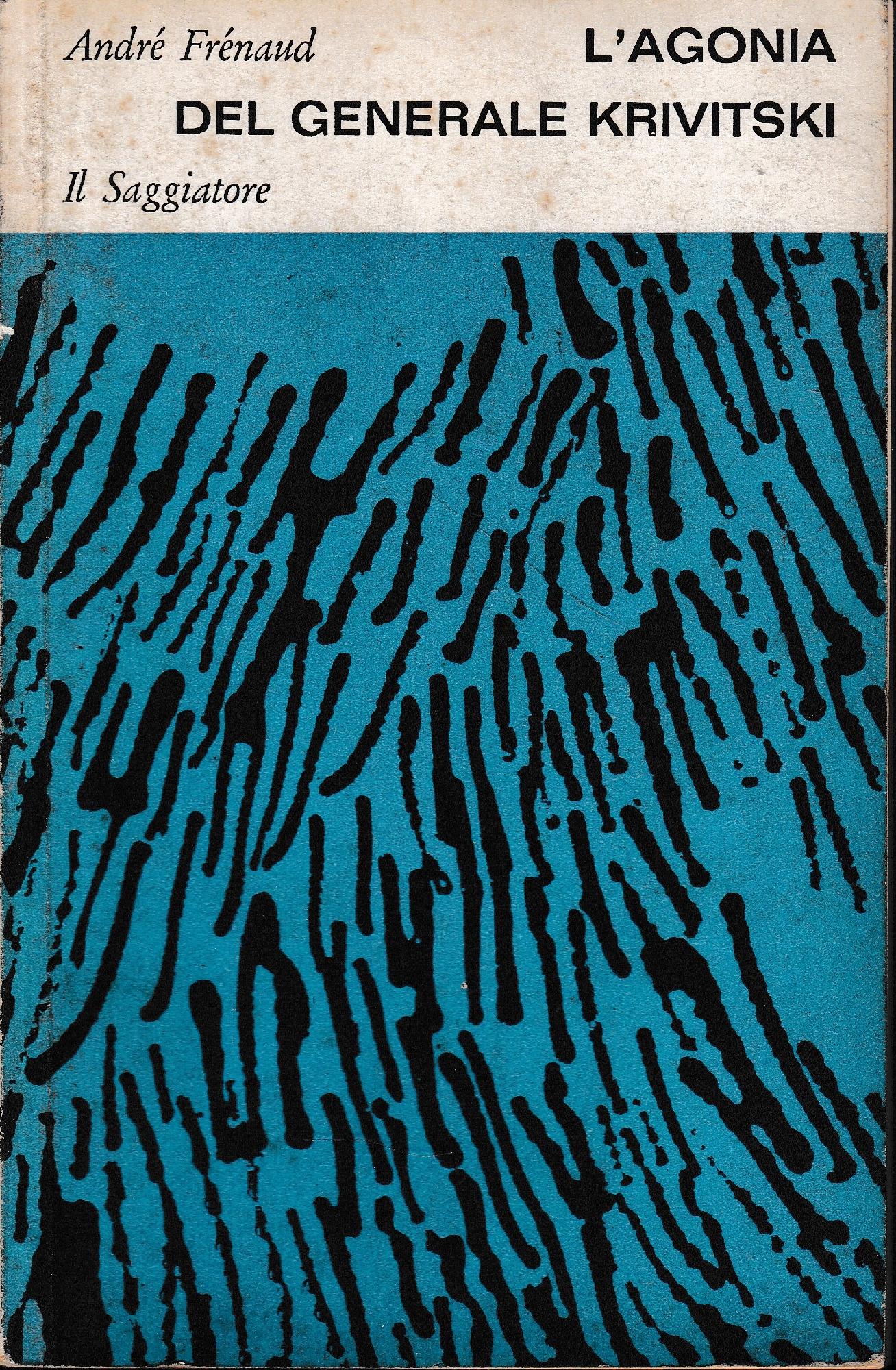 L'agonia del generale Krivitski. Testo francese a fronte. - copertina