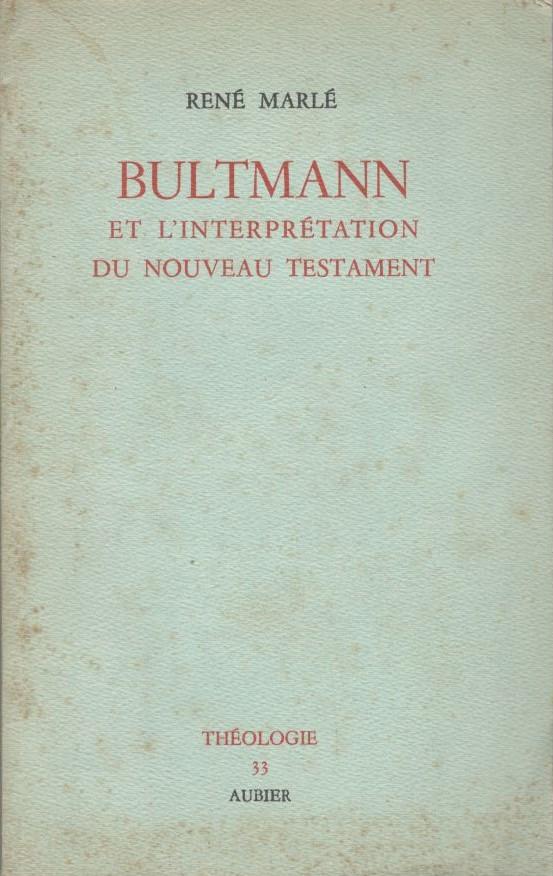 Bultmann et l'interpretation du nouveau testament - copertina