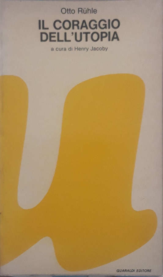 Il coraggio dell'utopia - copertina