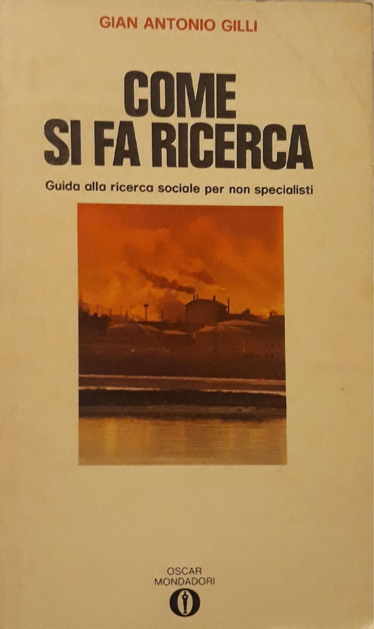 Come si fa ricerca: guida alla ricerca sociale per non specialisti - copertina