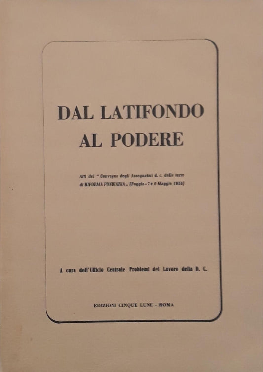 Dal latifondo al podere - copertina
