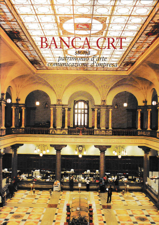 BANCA CRT storia - patrimonio d'arte - comunicazione d'impresa - copertina
