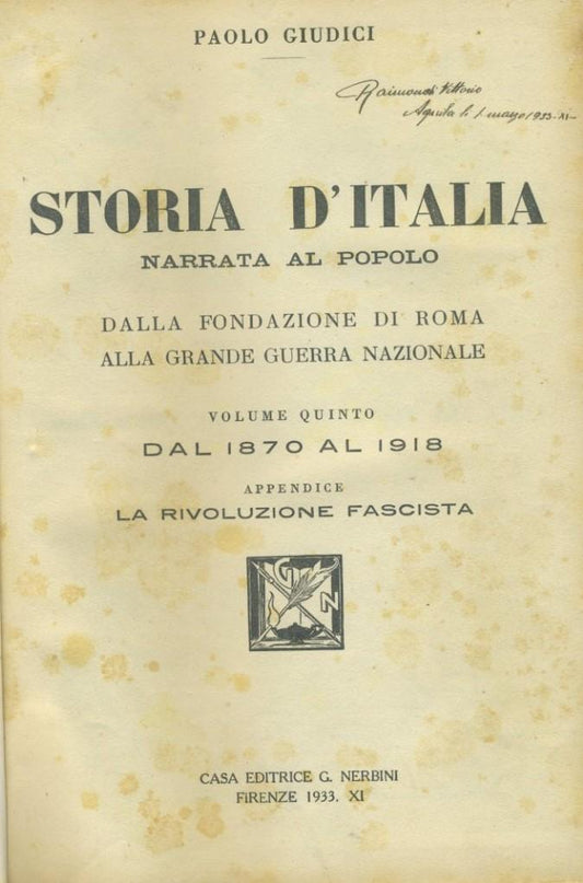 Storia d'Italia narrata al popolo dalla fondazione di Roma alla grande guerra nazionale. Volume quinto. Dal 1870 al 1918 - copertina