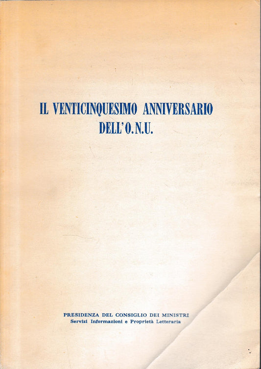 Il venticinquesimo anniversario dell'O.N.U. Supplemento al n.10 Ottobre 1970di "Vita Italiana - Documenti e Informazioni" - copertina