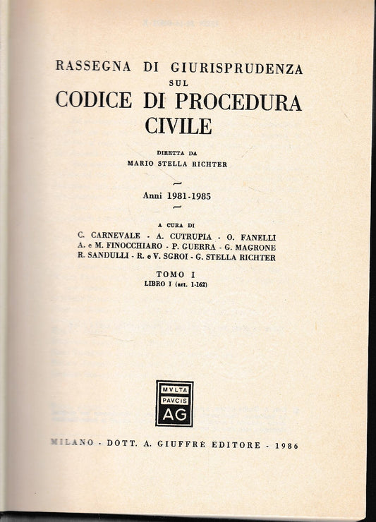 Rassegna di Giurisprudenza sul Codice di Procedura Civile, tomo I, libro I (art. 1-162) - copertina