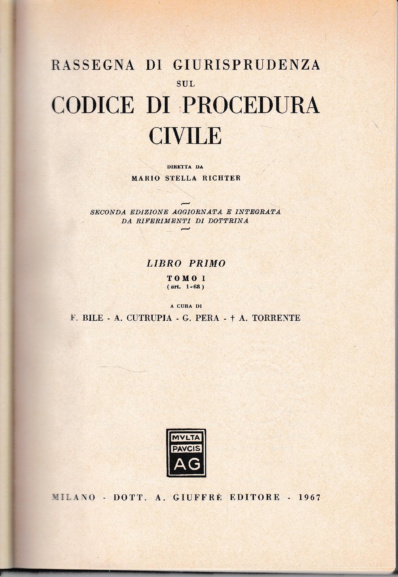 Rassegna di Giurisprudenza sul Codice di Procedura Civile, libro primo, tomo I (art. 1-68) - copertina
