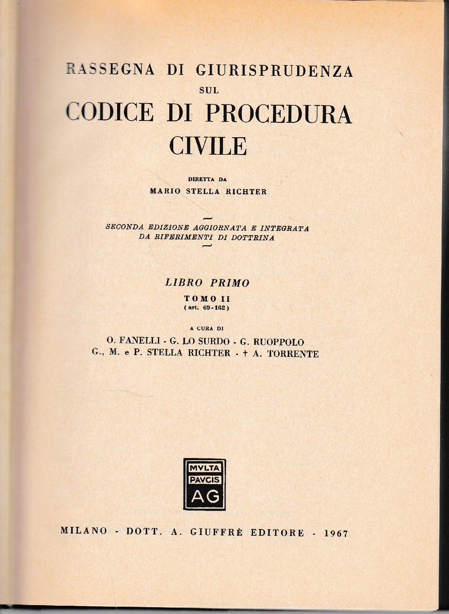 Rassegna di Giurisprudenza sul Codice di Procedura Civile, libro primo, tomo II (art. 69-162) - copertina