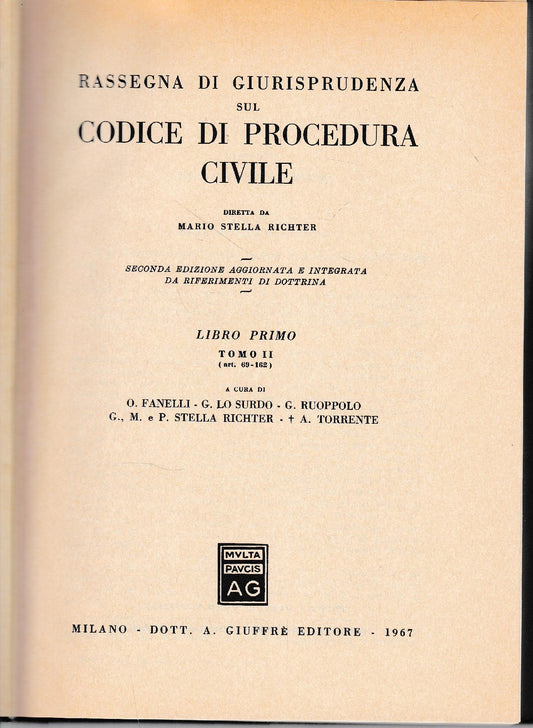 Rassegna di Giurisprudenza sul Codice di Procedura Civile, libro primo, tomo II (art. 69-162) - copertina